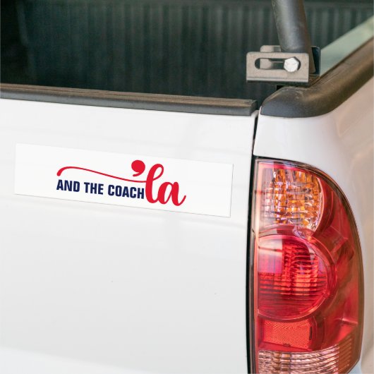Comma en coach | Kamala Harris Coach Bumpersticker (Op Truck)