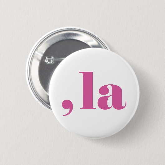 Comma la, Kamala Harris. Ronde Button 5,7 Cm (Voorkant /achterkant)