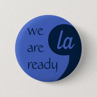 Comma-LA voor Kamala Harris Ronde Button 5,7 Cm
