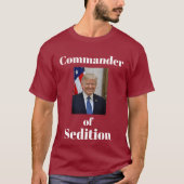 Commandant de la Sedition T-Shirt (Devant)