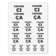 Comme Ci, Ca Comme - Grappige Uitdrukkingen