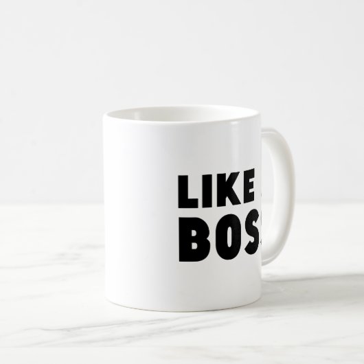 Comme Une Mug De Café Boss (Devant droit)