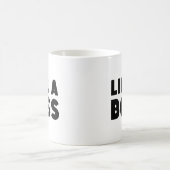Comme Une Mug De Café Boss (Centre)