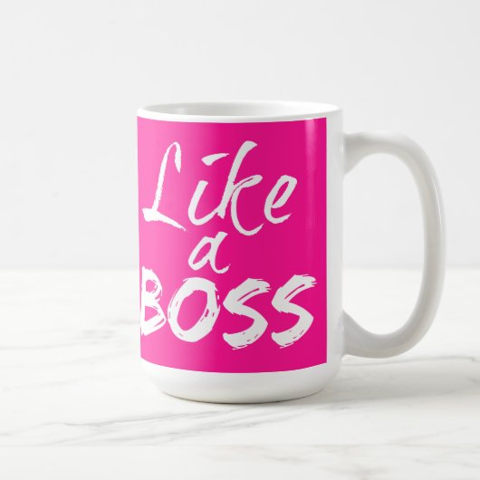 Comme une tasse de patron - rose (Droite)