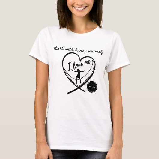 commencez par vous aimer vous-même t-shirt citatio (Devant)