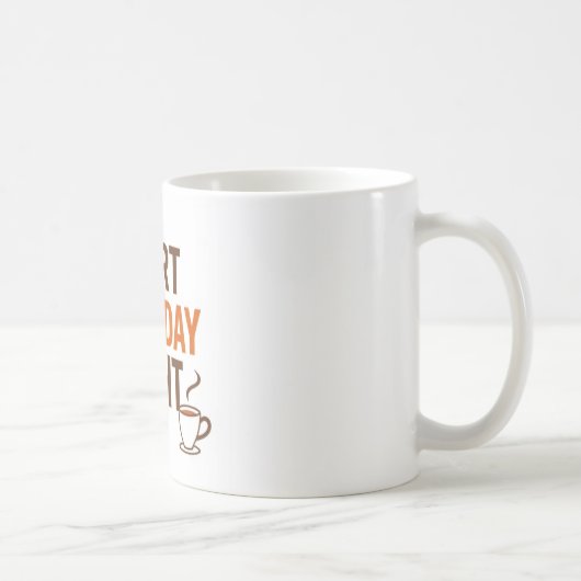 "Commencez votre journée à droite" Mug en céramiqu (Droite)