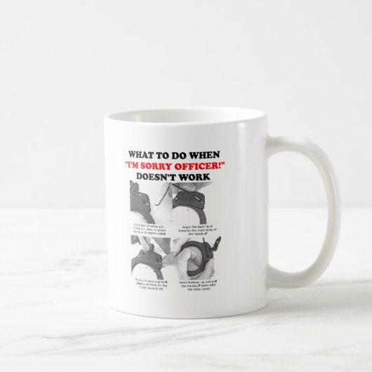 Comment échapper aux menottes Mug drôle (Droite)