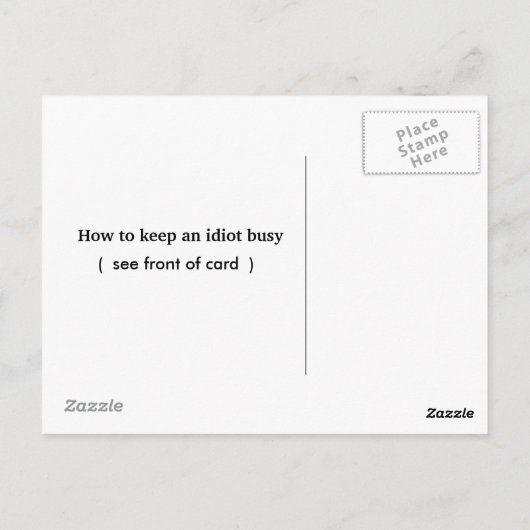 Comment garder un idiot occupé, carte (Dos)