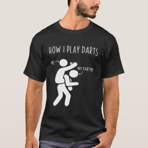Comment je joue le T-shirt de dards