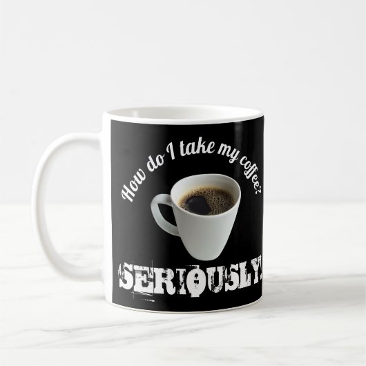 Comment je prends mon café ? Mug (Gauche)