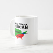 Comment parler 'Merican Funny Mug (Devant gauche)