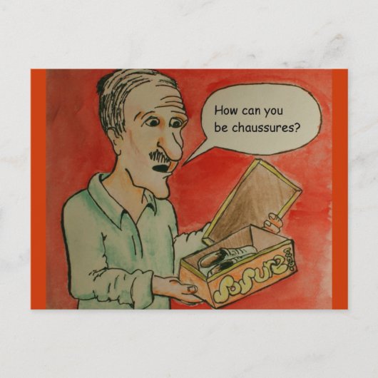 Comment Pouvez-Vous Être Chaussures ? Carte postal (Devant)