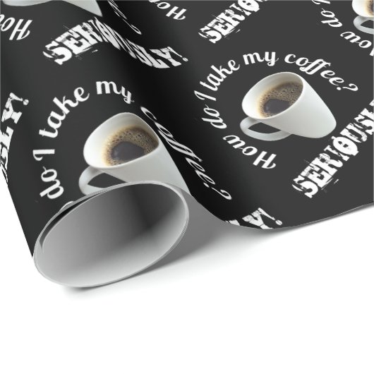 Comment Prends-Je Mon Café ? papier cadeau (Coin rond)