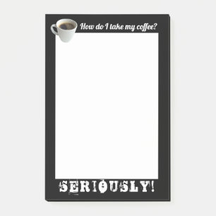 Comment Prends-Je Mon Café ? Post-It