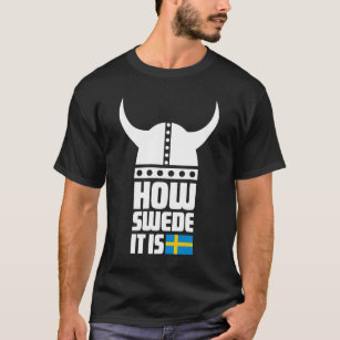 Comment Suédois il est T-shirt foncé de base drôle