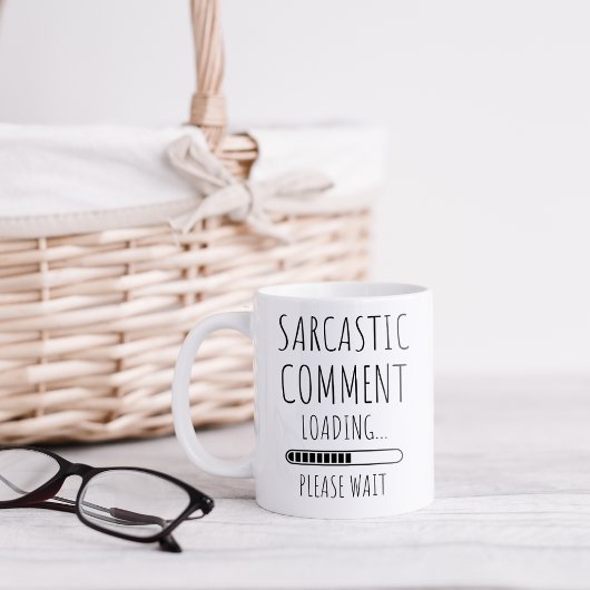 Commentaire sarcastique amusant Café Mug