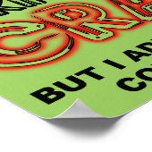 Commenté À Crazy Funny Poster Signer Citation (Coin)