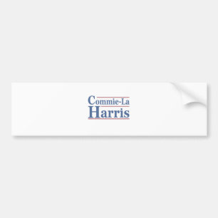 Commie-La Harris 2024 Funny Anti Kamala Harris Bumpersticker