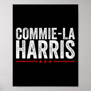 Commie-la Harris 2024 Grappig Anti Kamala Harris Poster