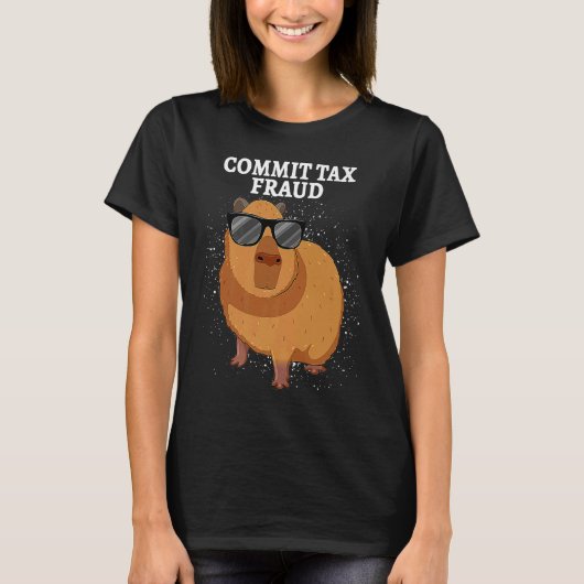 Commit Tax Fraud Capybara T-shirt (Voorkant)
