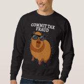 Commit Tax Fraud Capybara Trui (Voorkant)