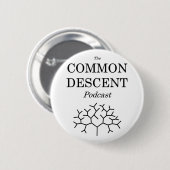 Common Descent Podcast Button (Voorkant /achterkant)
