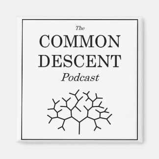 Common Descent Podcast Magnet Square Magneet
