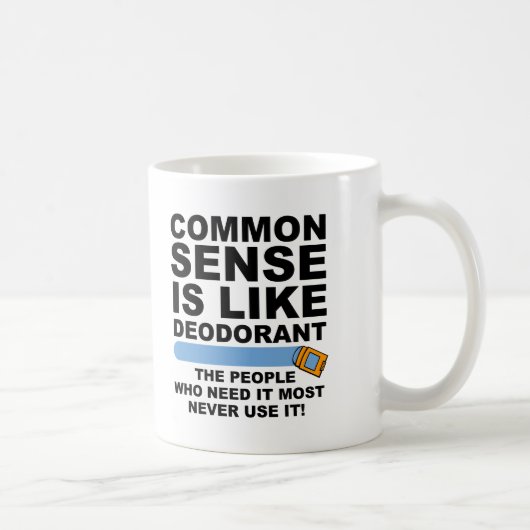 Common Sense Deodorant Funny Mug Koffiemok (Rechts)