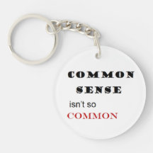 "Common Sense is niet zo gewoon" Sleutelhanger