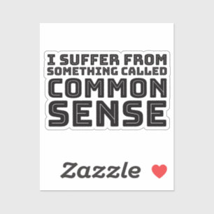 Common Sense - Logische Humor Sticker