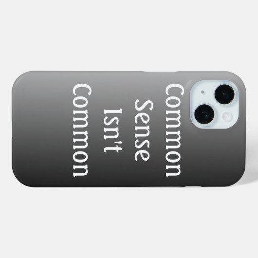 Common Sense n'est pas un Coque commun iPhone 6 (Verso (horizontal))