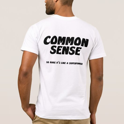 Common Sense T-shirt (Achterkant)