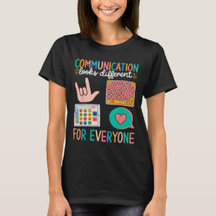 Communicatie ziet er anders uit voor iedereen Auti T-shirt
