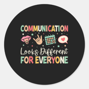 Communicatie ziet er anders uit voor iedereen ronde sticker