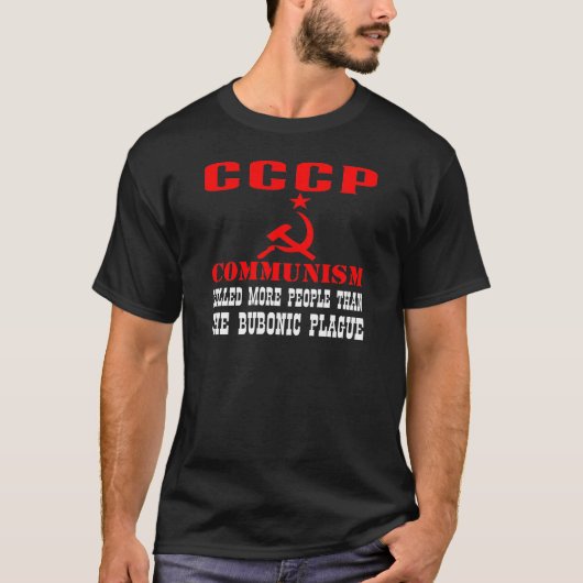 communisme heeft meer mensen gedood dan bubonische t-shirt (Voorkant)
