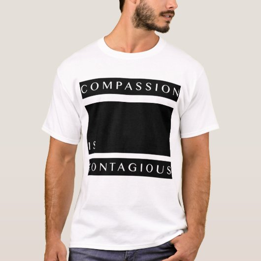 Compassie is besmettelijk (3) t-shirt (Voorkant)