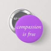 compassie is gratis ronde button 5,7 cm (Voorkant /achterkant)