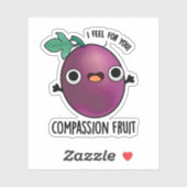 Compassion Fruit Funny Passion Fruit Pun Sticker (Vel)