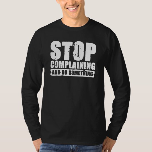 Complaining Sarcastic Complainer T-shirt (Voorkant)