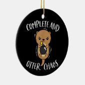Complete en Otter Chaos Funny Cute Zee Otter Pun Keramisch Ornament (Rechts)