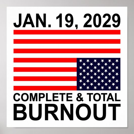Complete & Total Burnout Amerikaanse Poster (Voorkant)