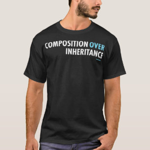 Compositie over overerving principe programmeur t-shirt