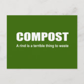 Compost: Een korst is een verschrikkelijk iets om  Briefkaart (Voorkant)