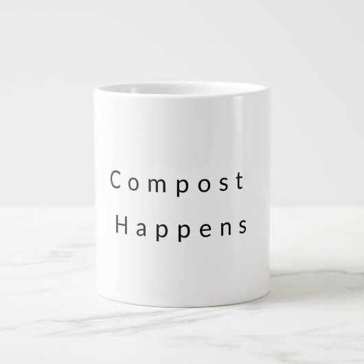 Compost Happens Tasse de café (Devant)