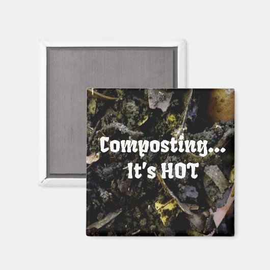 Compostage...C'est un aimant HOT (Recto/Verso)