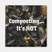 Compostage...C'est un aimant HOT (Devant)