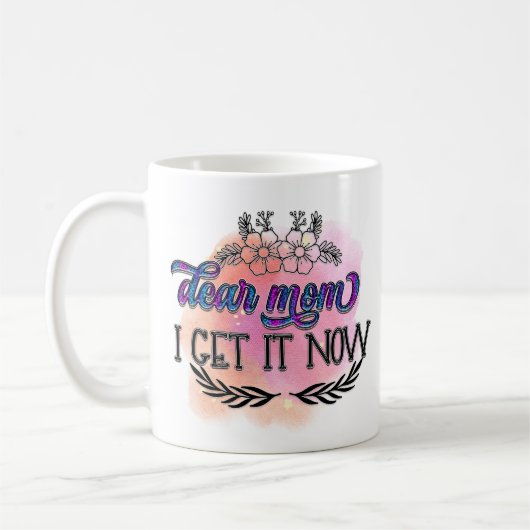 Compréhension éclairée - Chère maman Mug (Gauche)