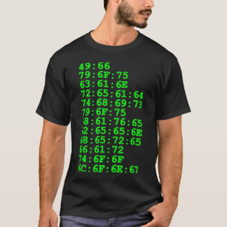 Computer - Als u dit kunt lezen (hexuitdraai, groe T-shirt