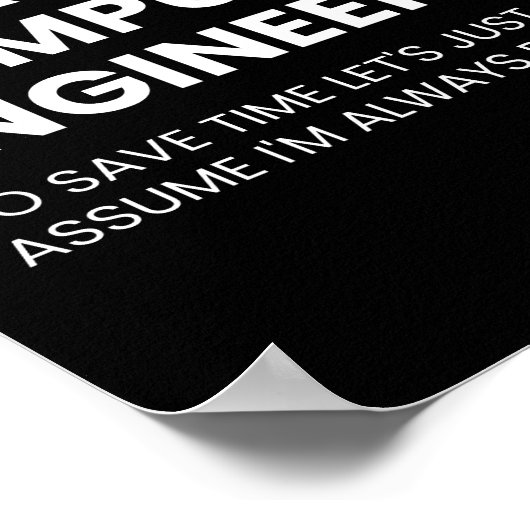 Computer Engineer Funny Nerd Gezegde Poster (Hoek)