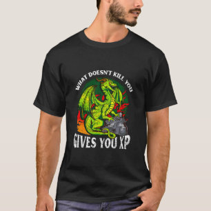Computer Gaming Draak Gamer Xp Citaat Rpg Speler G T-shirt
